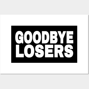 GOODBYE LOSERS - White - Front Posters and Art